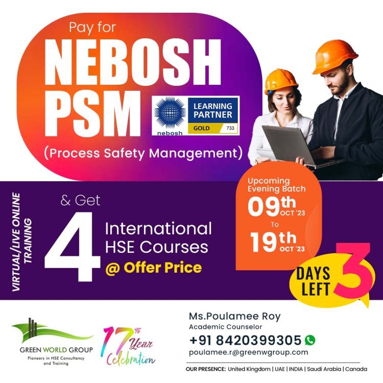 Invest in your future success with NEBOSH PSM in West Bengal