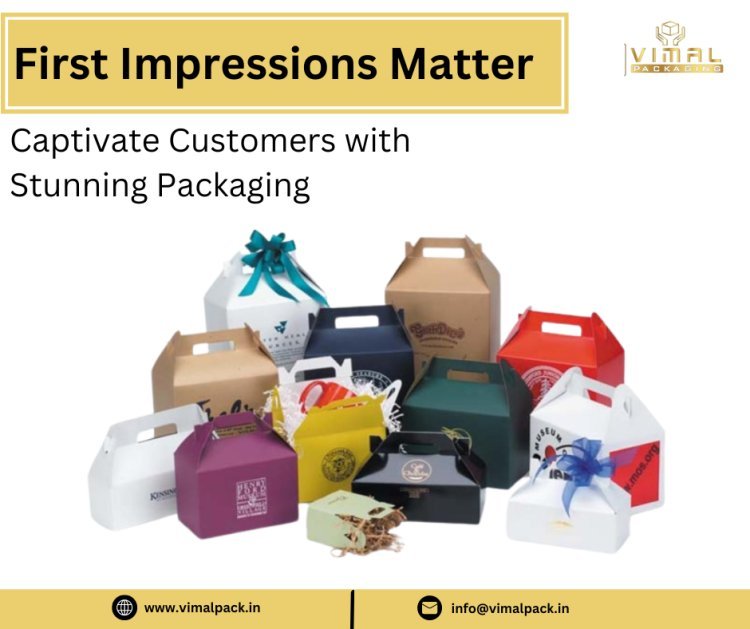 First Impressions Matter: Captivate Customers with Stunning Packaging