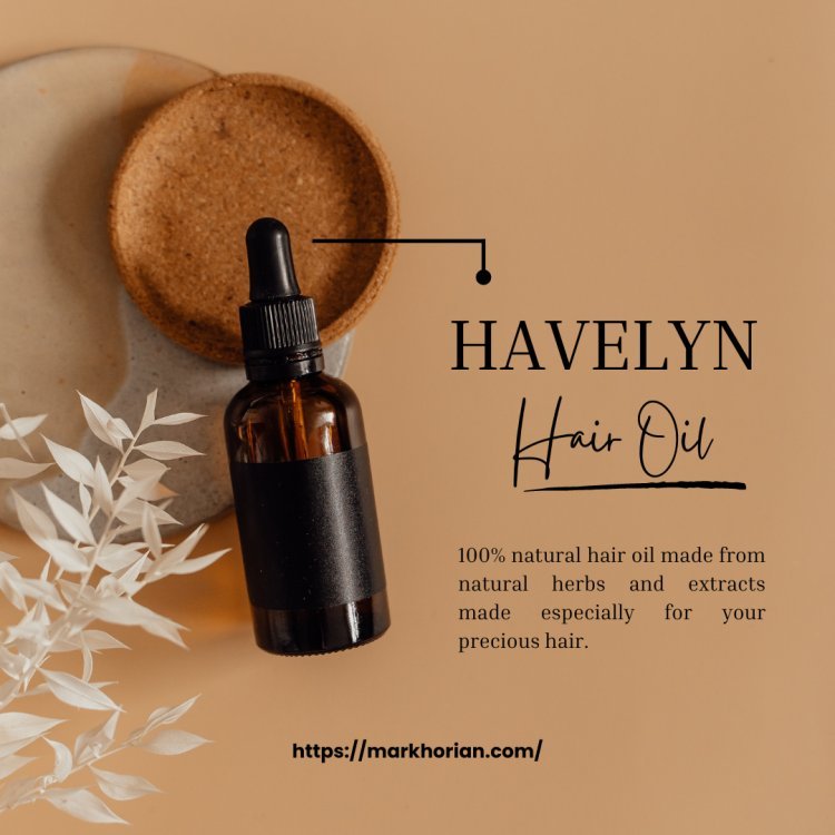 From Roots to Tips: Transform Your Hair with Havelyn Hair Food Oil