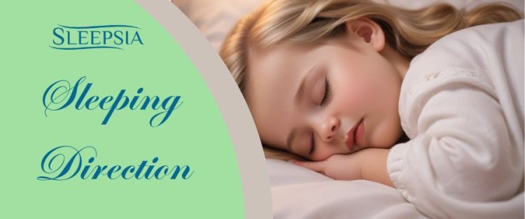 Is Your Sleeping Direction Affecting Your Energy Levels?