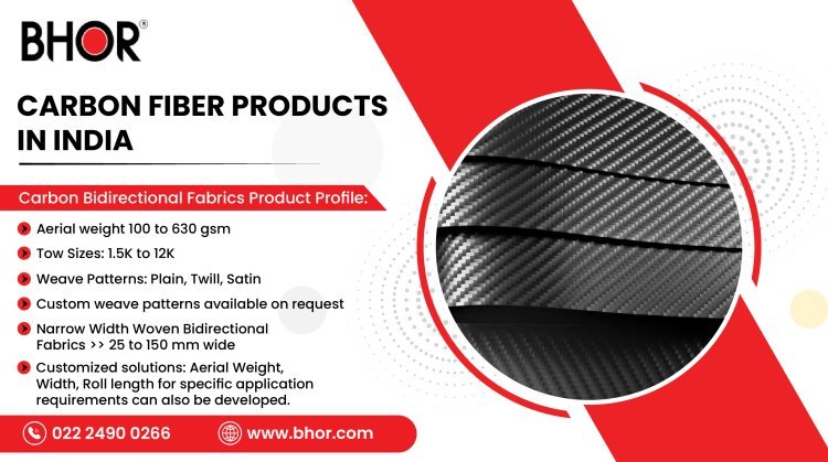 Elevate Your Projects with Premium Carbon Unidirectional Fabrics from BHOR, the Leading Carbon Fiber Supplier in India