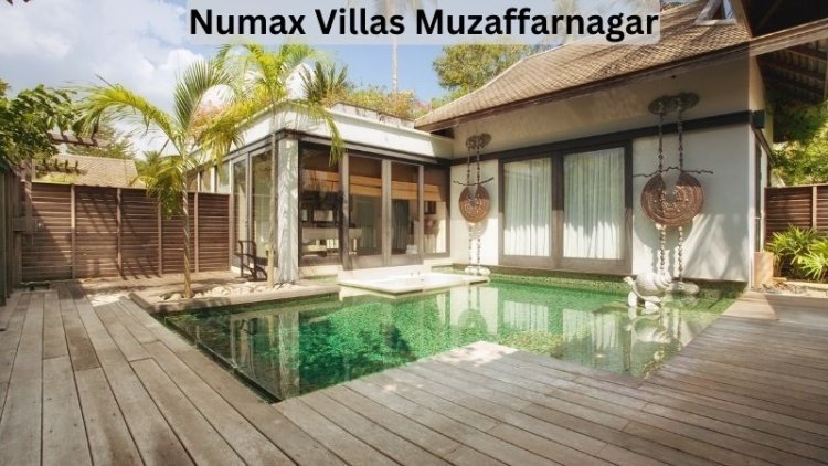 Numax Villas Muzaffarnagar: Luxurious Residential Villas