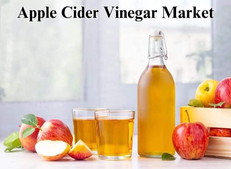Apple Cider Vinegar Market Size, Trend, Analysis & Forecast, 2032