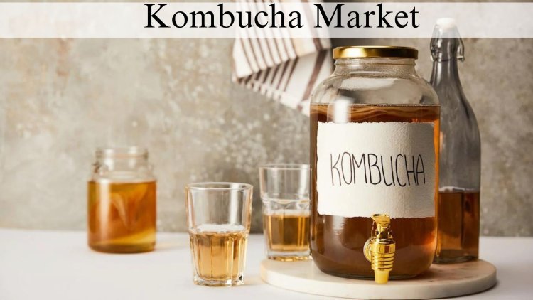 Kombucha Market Size, Growth Insights and Forecast to 2027