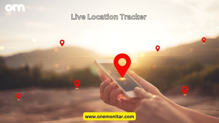 The Power of Live Location Tracker Apps: Staying Connected and Secure