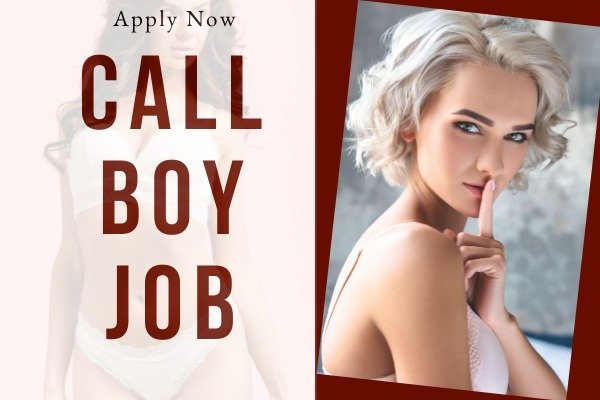 call boy job India's service apply now