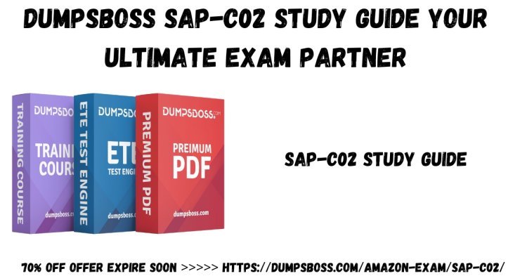 DumpsBoss SAP-C02 Study Guide High-Quality Exam Preparation